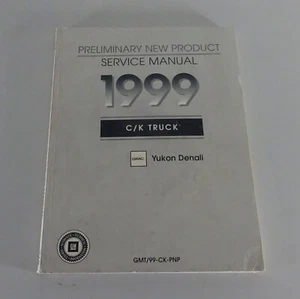 Manuale Di Officina Supplementare GMC YUKON DENALI Camion Del 1999 - Foto 1 di 4
