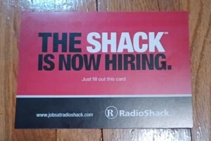 The Shack is Now Hiring-Hiring Manager Notes Card-Radio Shack Before Closing - Picture 1 of 5