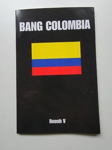 Bang Colombia : Colombian Women by Roosh V (2010, - Picture 1 of 5