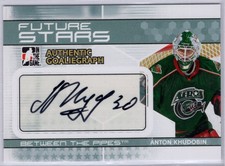 2009-10 Between The Pipes Autographs #AAK Anton Khudobin *S2017