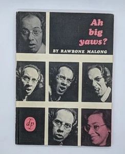 Ah Big Yaws? by Rawbone Malong (1973, David Philip) - Bild 1 von 4