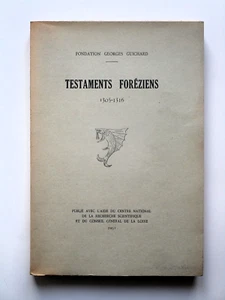 Testaments foréziens 1305-1316  -  généalogie Forez Loire - Imagen 1 de 24