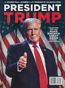 2024 PRESIDENT DONALD TRUMP 360 Media Magazine MAKE AMERICA GREAT AGAIN - Bild 1 von 3