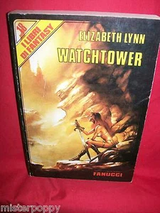 ELIZABETH LYNN Watchtower 1987 Fanucci Prima Edizione - Imagen 1 de 1