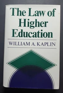 The Law of Higher Education by William A. Kaplin First Edition w/DJ (1978) - Picture 1 of 17