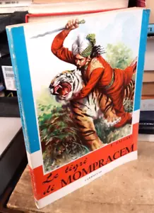LE TIGRI DI MOMPRACEM - SALGARI EMILIO - CARROCCIO - Imagen 1 de 1