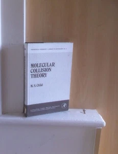 Molekulare Kollisionstheorie (theoretische Chemie: Eine Reihe von Monographien: 4 - Bild 1 von 1
