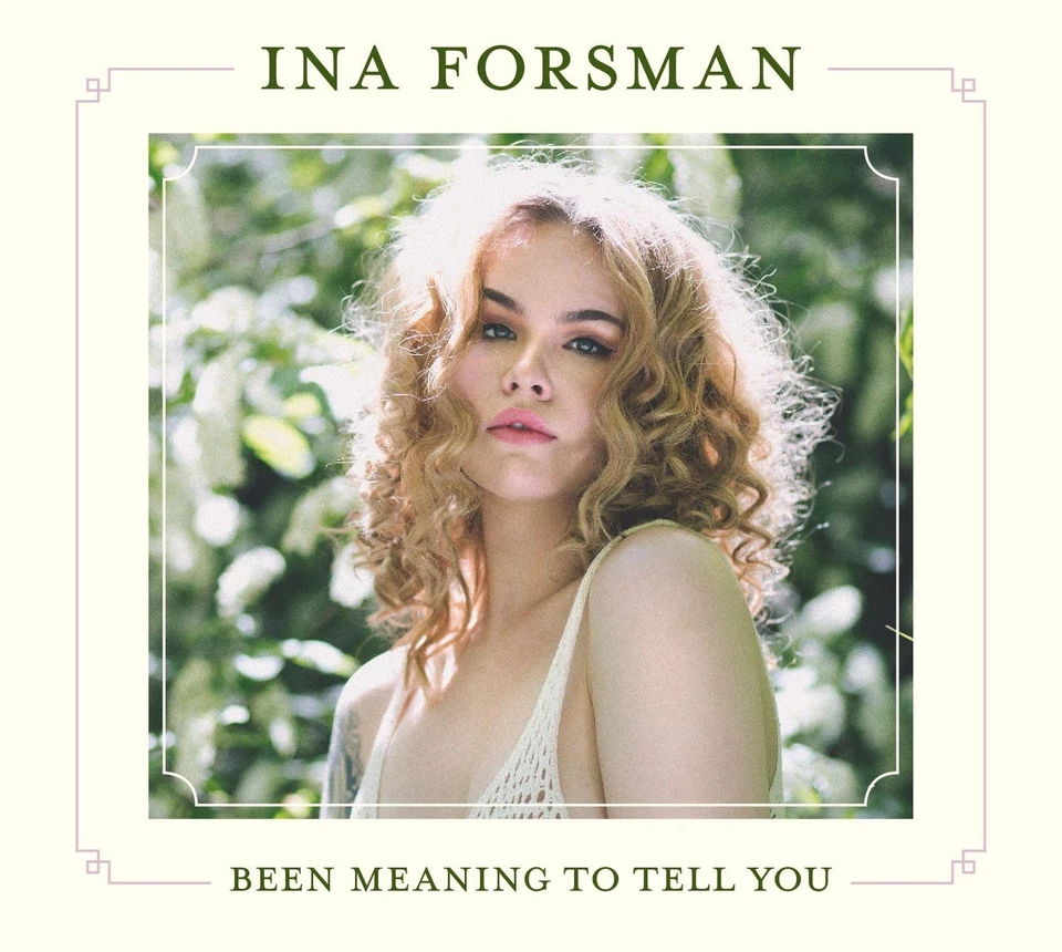 Ina Forsman Been Meaning to Tell You (CD) - Bild 1 von 1