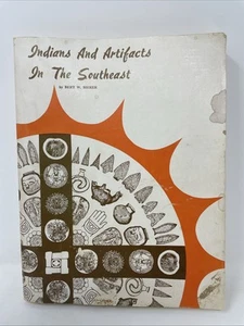 Indianer und Artefakte im Südosten von Bert W. Bierer 1977 REFERENZSCHÄDEN - Bild 1 von 8