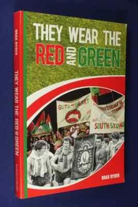 THEY WEAR THE RED AND GREEN Brad Ryder SOUTH SYDNEY RABBITOHS RUGBY LEAGUE Book - Bild 1 von 12