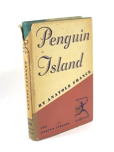 Vintage Modern Library, ANATOLE FRANCE'S PENGUIN ISLAND, 1939, VG Copy, DJ - Imagen 1 de 3