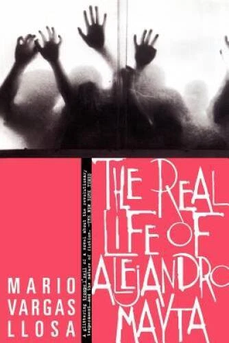 The Real Life of Alejandro Mayta: A Novel - Paperback - GOOD Foto 1 de 1