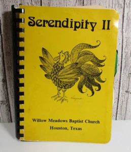 Serendipity II, Cookbook, Willow Meadows Bapt. Church, Houston, Texas, 1981 - Foto 1 di 6