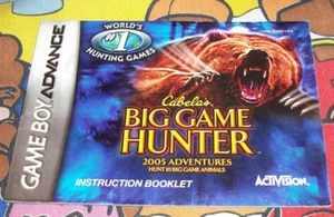 Cabela's Big Game Hunter: 2005 Nintendo Game Boy Advance Manual Only NO GAME - Picture 1 of 1