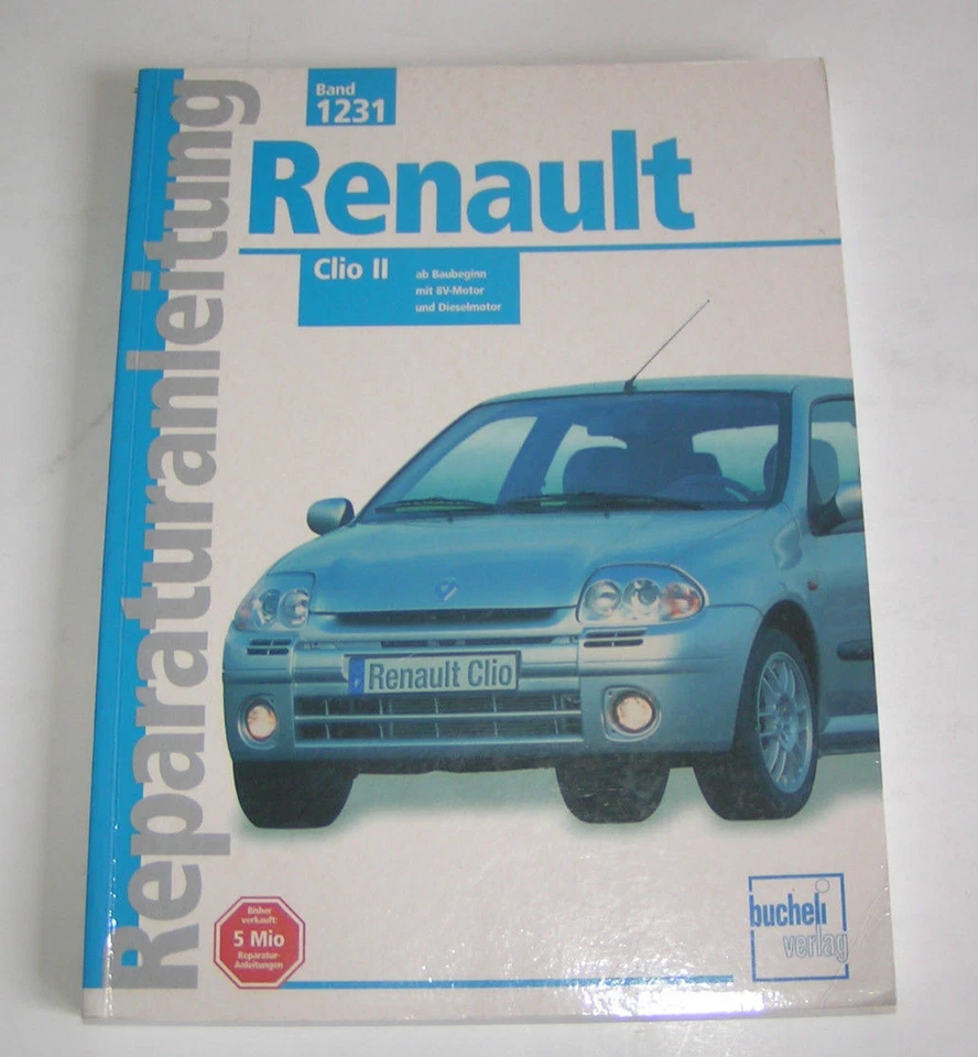 Manuale Di Riparazione Renault Clio II (Tipo B) - Benzina E Diesel - Dal 1998 - Immagine 1 di 2