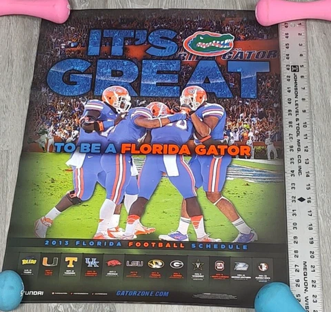 Florida Gators Football It's Great to be a Fla Gator 2013 Schedule Poster 28x18 Cover