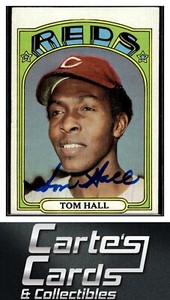 Tom Hall 1972 Topps #417  Cincinnati Reds TTM/IP Signed Autographed