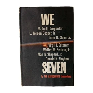 WE SEVEN by The Astronauts Themels HC DJ 1962 Book Club Edition Space Illust. - Bild 1 von 7