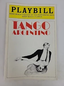 Tango Argentino Miami Beach Theatre 1986 Playbill Program - Picture 1 of 5