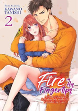 Kawano Tanishi Fire in His Fingertips: A Flirty  (Tapa blanda) (Importación USA)