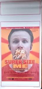 LOCANDINA FILM "SUPER SIZE ME"-Morgan Spurlock, Daryl Isaacs - cm 71x34 - Picture 1 of 1