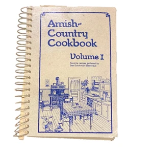 Amish-Country Cookbook Volume I Favorite Recipes Gathered by Das Essenhaus - Imagen 1 de 5