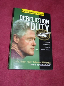 SIGNED 2003 HB/DJ BOOK: "DERELICTION OF DUTY" LT. COL. ROBERT "BUZZ" PATTERSON - Picture 1 of 12