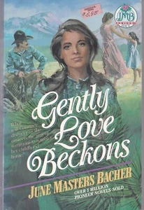 Gently Love Beckons (Series III Vol 6) by June Masters Bacher (Paperback) - Picture 1 of 2