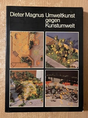 Umweltkunst Gegen Kunstumwelt by Dieter Magnus (1979 Paperback) 2nd Revised Ed - Image 1 of 2