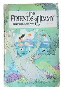 The Friends of Jimmy, Gertrude Kay, Volland 1926 Children's Book Junk Journaling - Picture 1 of 11
