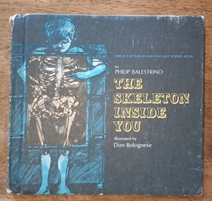 The Skeleton Inside You - Hardcover By Balestrino, Philip - - Picture 1 of 20