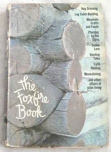 The Foxfire Book by Eliot Wigginton (editor) - Picture 1 of 1