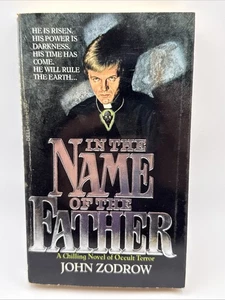 In The Name Of The Father - John Zodrow (1980, Paperback) - Picture 1 of 12