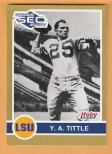 Y.A. Tittle LSU Tigers 1991 Hoby SEC Stars #200 Salón de la fama New York Giants - Imagen 1 de 2