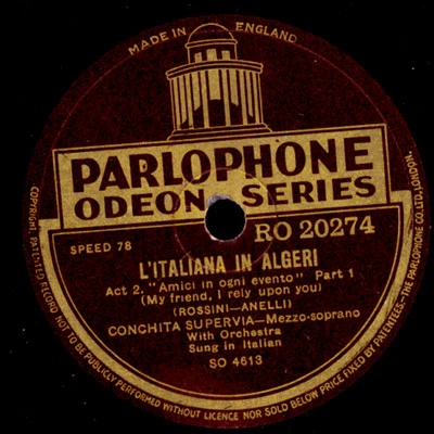 CONCHITA SUPERVIA -Mezzo-Soprano-  "L'Italiana in Algeri" Amici in.. 1&2   S5777 - Bild 1 von 2
