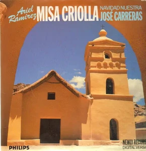 Ariel Ramirez Misa Criolla, Navidad Nuestra, Jose Carreras NEAR MINT Vinyl LP - Bild 1 von 1