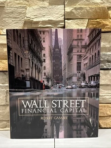 WALL STREET FINANCIAL CAPITAL By ROBERT GAMBEE 1990 Hardcover Dust Jacket - Picture 1 of 18