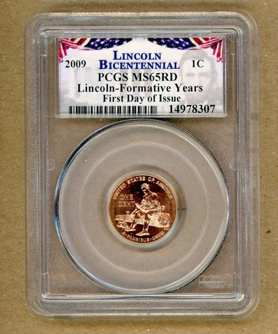 2009 U.S. Lincoln Bicentennial Formative Years PCGS MS65RD First Day Of Issue Cover