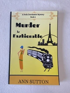 Mord ist modisch ein Dodo Dorchester Mystery Book 2 Taschenbuch Ann Sutton - Bild 1 von 7