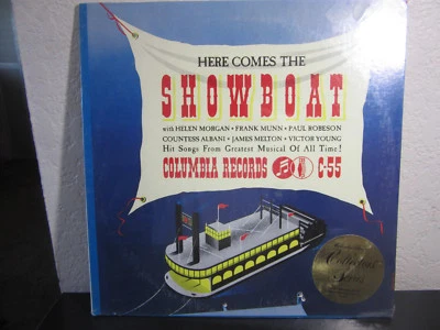 SEALED HERE COMES THE SHOW BOAT COLUMBIA COLLECTORS  SERIES LP A C 55 MONO - Image 1 of 4