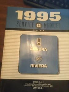 1995 Oldsmobile Aurora and Buick Riviera Factory Shop Manual (INCOMPLETE SET)  - Picture 1 of 1