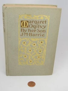 VINTAGE BOOK MARGARET OGILVY by her son J.M. Barrie 1927 VERY GOOD CONDITION - Imagen 1 de 5