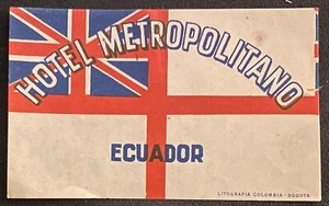 ECUADOR HOTEL METROPOLITANO EARLY LUGGAGE LABEL ~ ENGLAND FLAG DESIGN - Picture 1 of 1