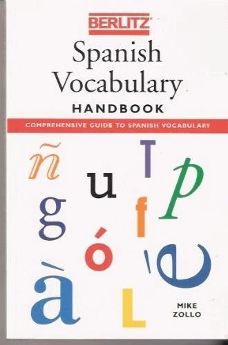 Spanish Vocabulary Handbook (Berlitz Language Handbooks) By Ber .9782831513584 - Image 1 of 1