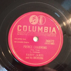Harry James And His Orchestra – Prince Charming/Velvet Moon 1943 Columbia 36672 - Picture 1 of 6