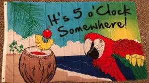 NEW 3X5ft ITS 5 O CLOCK SOMEWHERE PARROT FLAG superior quality fade resist - Picture 1 of 4
