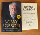 BOBBY ROBSON SIGNED Farewell But Not Goodbye Autobiography 1st Ed HB DJ