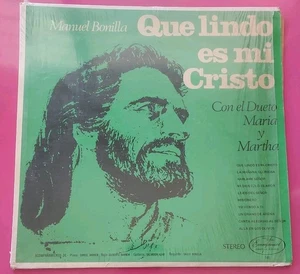 Manuel Bonilla Que Lindo Es Mi Cristo Con Maria Y Martha Cristiana VG+/VG #7320 - Imagen 1 de 4