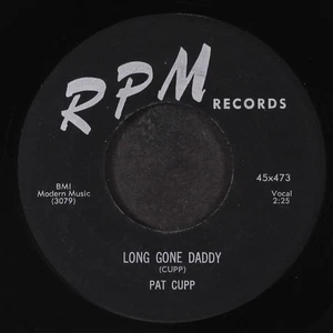 PAT CUPP: long gone daddy / to be the one RPM 7" Single 45 RPM - Picture 1 of 2
