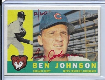 2009 TOPPS HERITAGE RED INK BEN JOHNSON AUTO SIGNED #ROA-BJ #D12/60 CHICAGO CUBS - Image 1 of 2